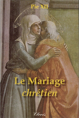 Mariage chrétien / Pie XII