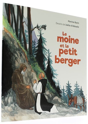 Moine et le petit berger / Martine Bazin - Joëlle d'Abbadie