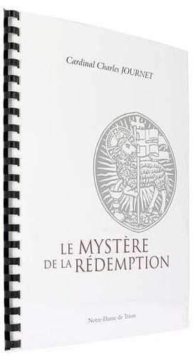 Mystère de la Rédemption / Cardinal Charles Journet