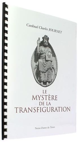 Mystère de la Transfiguration / Cardinal Charles Journet