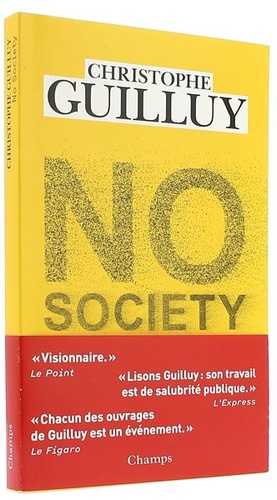 No society - La fin de la classe moyenne occidentale (Poche) / Christophe Guilluy