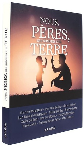 Nous pères qui sommes sur Terre / Pierre Durieux