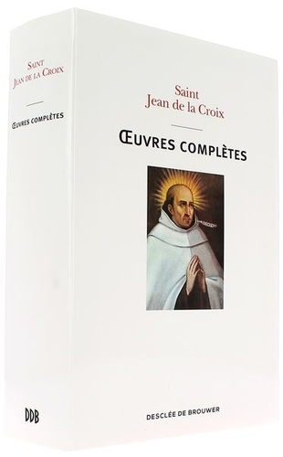 Oeuvres complètes (DDB) / Saint Jean de la Croix