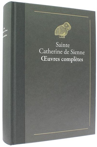 Oeuvres complètes / Sainte Catherine de Sienne