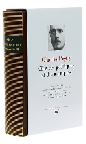 Oeuvres poétiques et dramatiques (Pléiade) / Charles Péguy