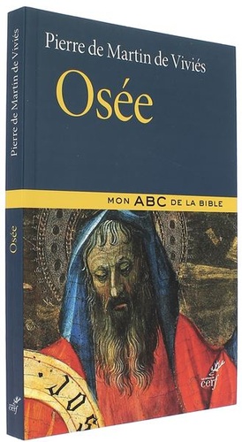 Osée (Coll. Mon ABC de la Bible) / Pierre de Martin de Viviés