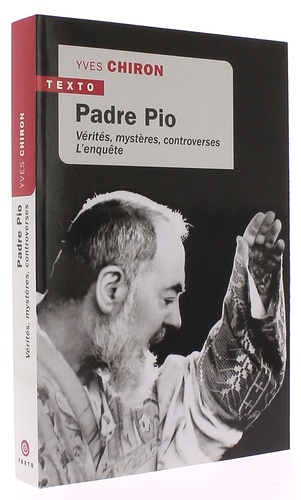 Padre Pio - Vérités, mystères, controverses (Poche) / Yves Chiron