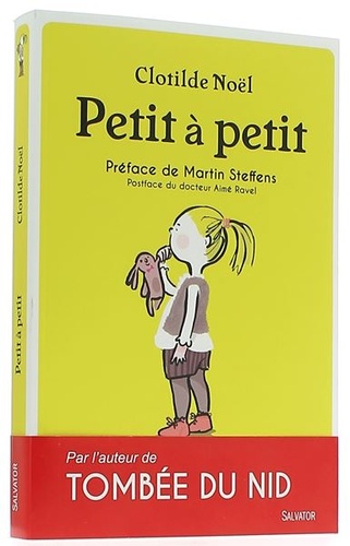 Petit à petit / Clotilde Noël