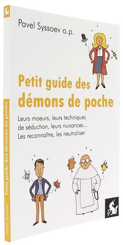 Petit guide des démons de poche / Pavel Syssoev o.p.