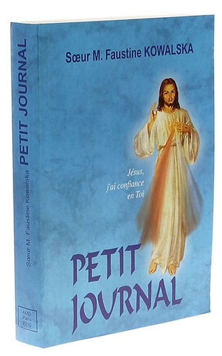 Petit journal (grand format) / Sainte Faustine