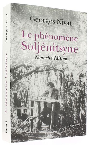 Phénomène Soljénitsyne / Georges Nivat