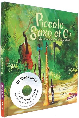 Piccolo Saxo et Cie - Petite histoire d'un grand orchestre + CD (Petit format) / Multier, Broussolle, Popp 