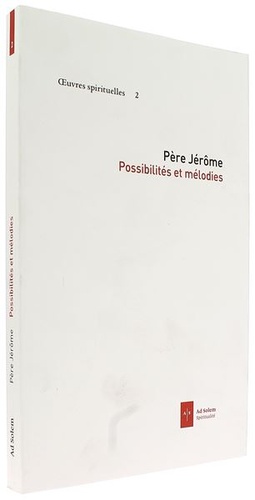 Possibilités et mélodies T.2 / Père Jérôme