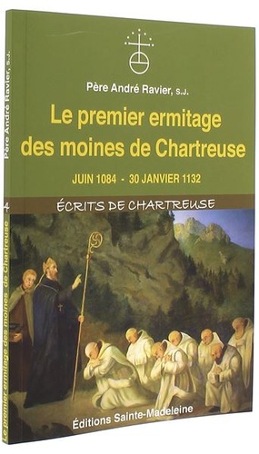 Premier ermitage des moines de chartreuse / A. Ravier