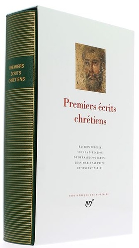 Premiers écrits chrétiens (La Pléiade) / Pouderon, Salamito, Zarini