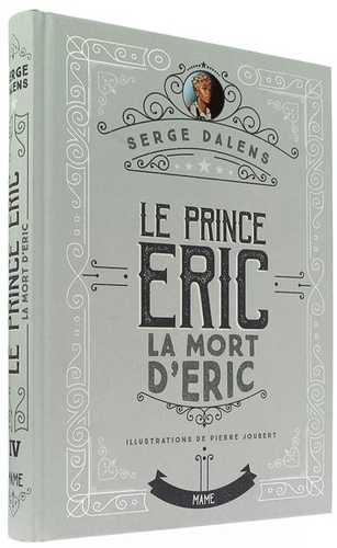 Prince Eric T.4 - La mort d'Eric (relié) / Serge Dalens, Pierre Joubert