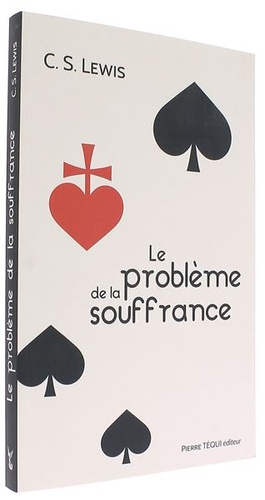 Problème de la souffrance / C.S. Lewis