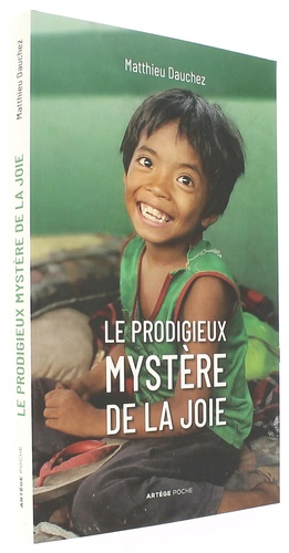 Prodigieux mystère de la joie (Poche) / Matthieu Dauchez