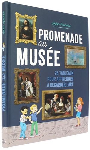 Promenade au musée / Sophie Roubertie