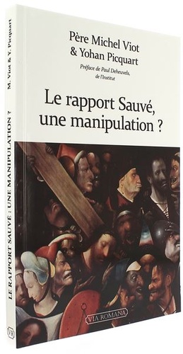 Rapport Sauvé, une manipulation / Michel Viot, Yohan Picquart