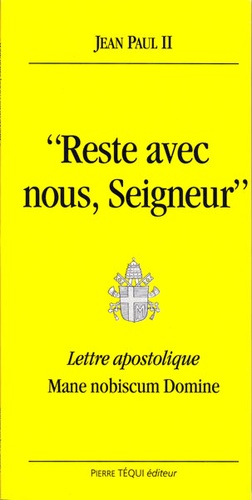 Reste avec nous, Seigneur / Jean Paul II