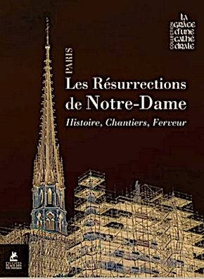 Résurrections de Notre-Dame / Ulrich, Leniaud, Lours