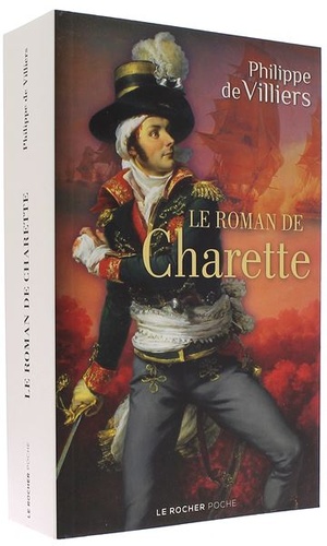 Roman de Charette (poche) / Philippe de Villiers