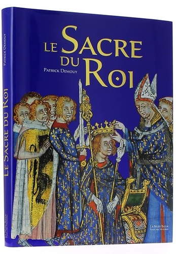 Sacre du roi / Patrick Demouy