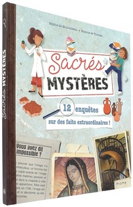 Sacrés mystères / Sophie de Mullenheim