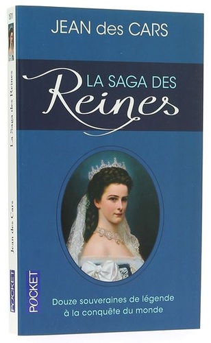 Saga des Reines (Poche) / Jean des Cars