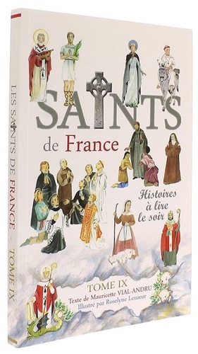 Saints de France T.9 histoires à lire le soir / Mauricette Vial-Andru