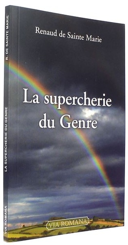 Supercherie du genre / Renaud de Sainte Marie