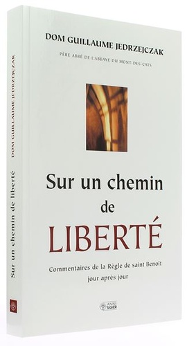 Sur un chemin de liberté / Dom Jedrzejczak