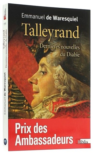 Talleyrand - Dernières nouvelles du diable (Poche) / Emmanuel de Waresquiel