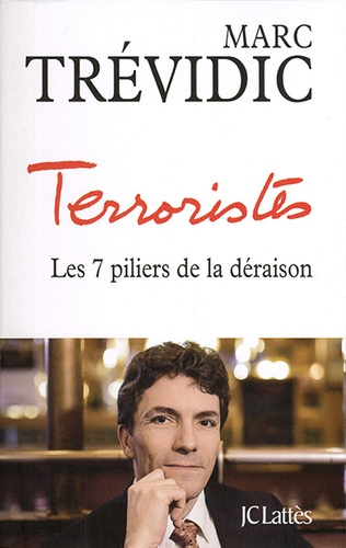 Terroristes / Marc Trévidic