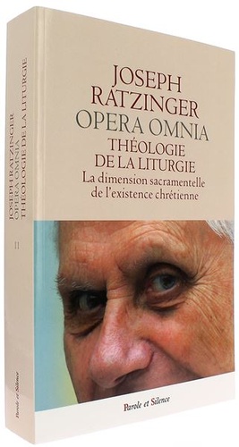 Théologie de la liturgie / Benoît XVI