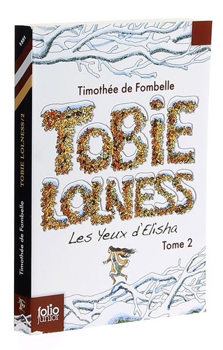 Tobie Lolness T.2 / Timothée de Fombelle