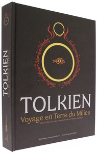 Tolkien - Voyage en terre du milieu / Vincent Ferré, Frédéric Manfrin