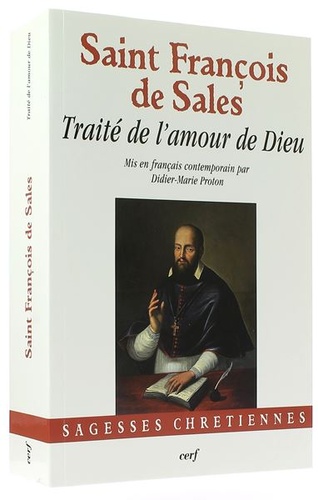 Traité de l'amour de Dieu / Saint François de Sales