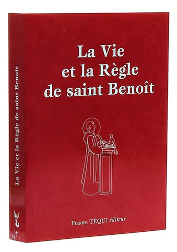 Vie et la règle de saint Benoît - Format poche