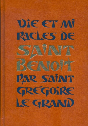 Vie et miracles de Saint Benoît / St Grégoire le Grand