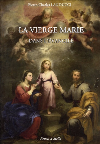 Vierge Marie dans l'Evangile / P-C. Landucci