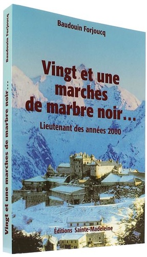 Vingt et une marches / Baudouin Forjoucq