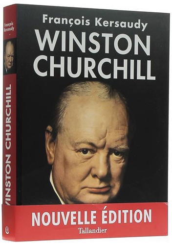 Winston Churchill / François Kersaudy